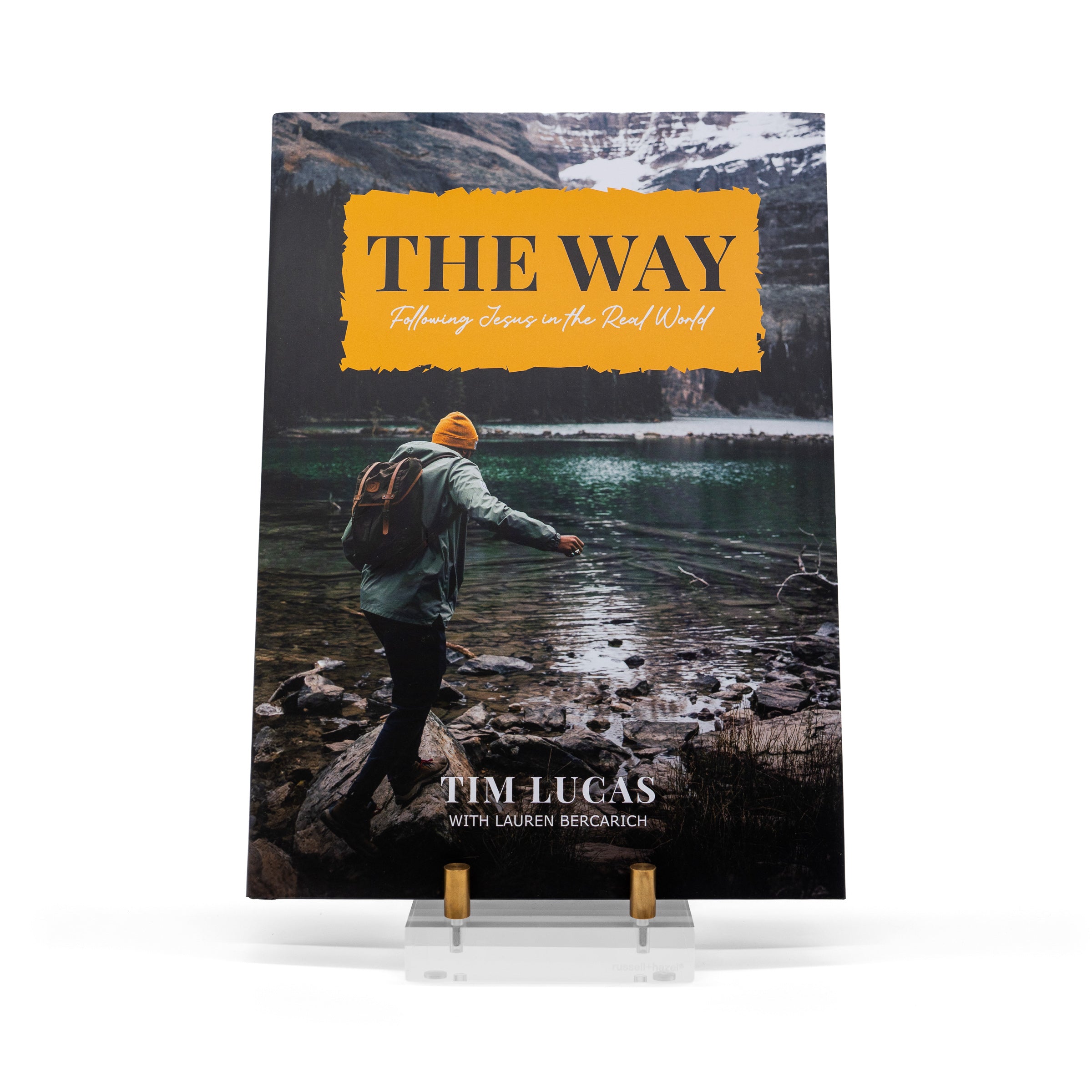 The Way: Following Jesus in the Real World Book, by Tim Lucas